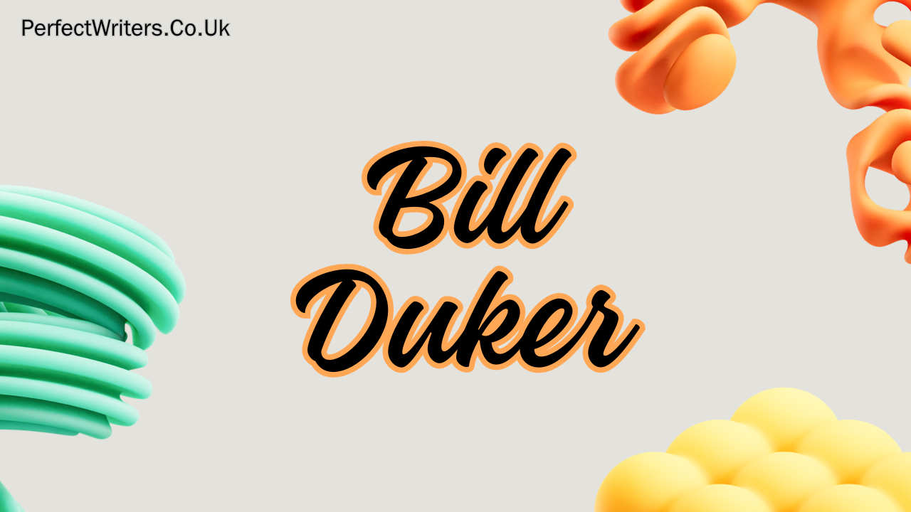 Bill Duker Net Worth 2024, Wife, Age, Height, Weight